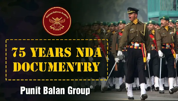 Punit Balan Group – Documentry On NDA | अमृत महोत्सवी वर्ष के उपलक्ष्य में ‘पुनीत बालन ग्रुप’ द्वारा ‘एनडीए’ पर शॉर्ट फिल्म; अभिनेता अमिताभ बच्चन की बुलंद आवाज में बयां होगा ‘एनडीए’ का इतिहास (Video)